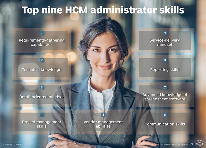 The top nine HR skills your HCM administrator needs | TechTarget