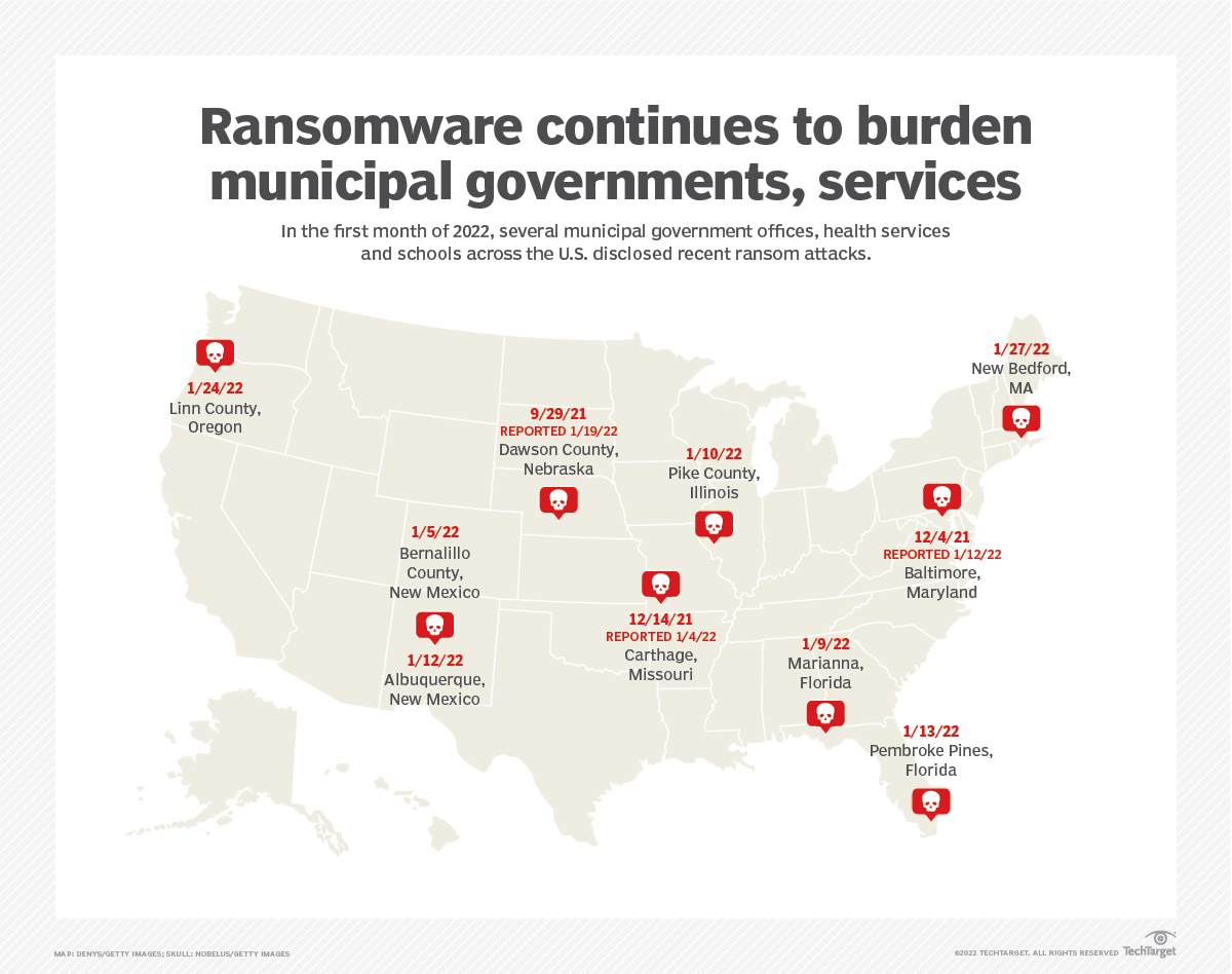 Alabama Ransomware Ransomware attacks continue to plague public services | TechTarget